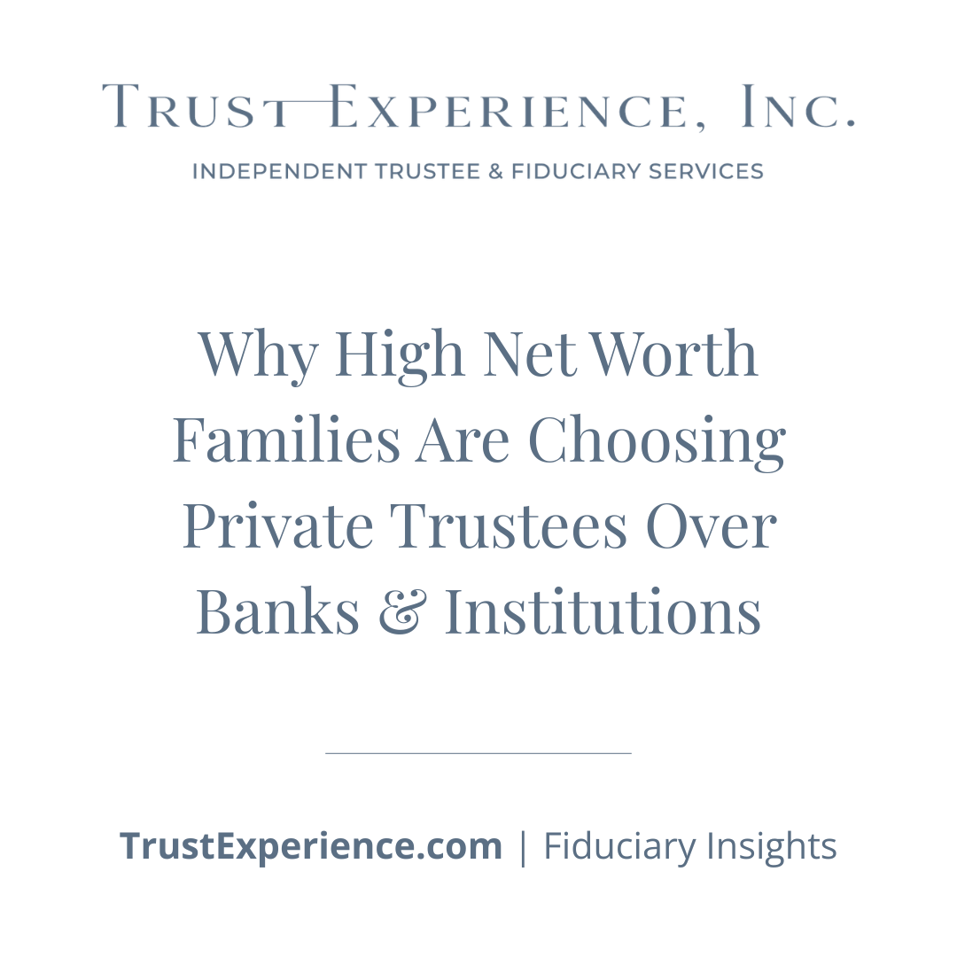 Why high net worth families are choosing private trustees and institutions